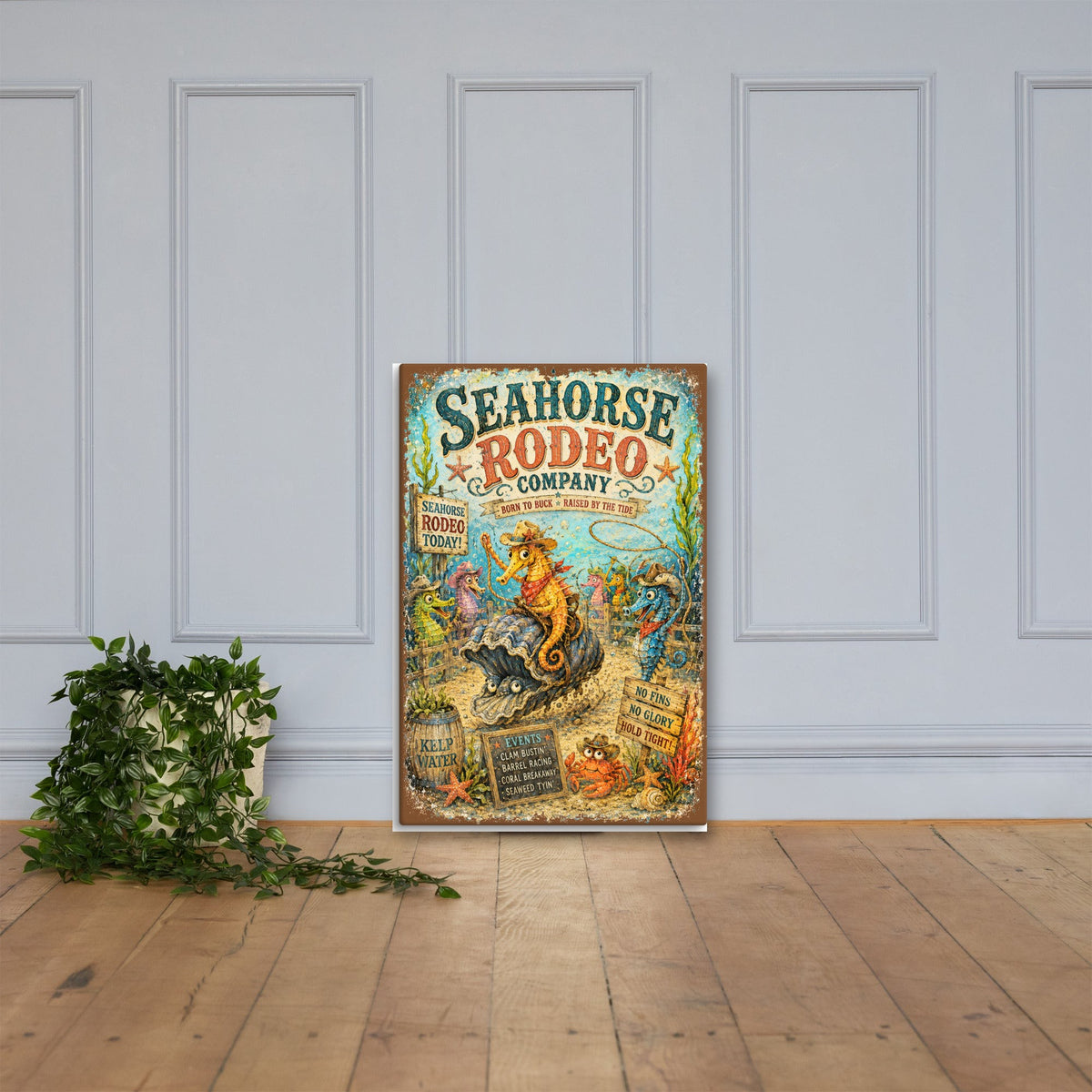 Seahorse Rodeo Company canvas, 24x36 leaning on the floor