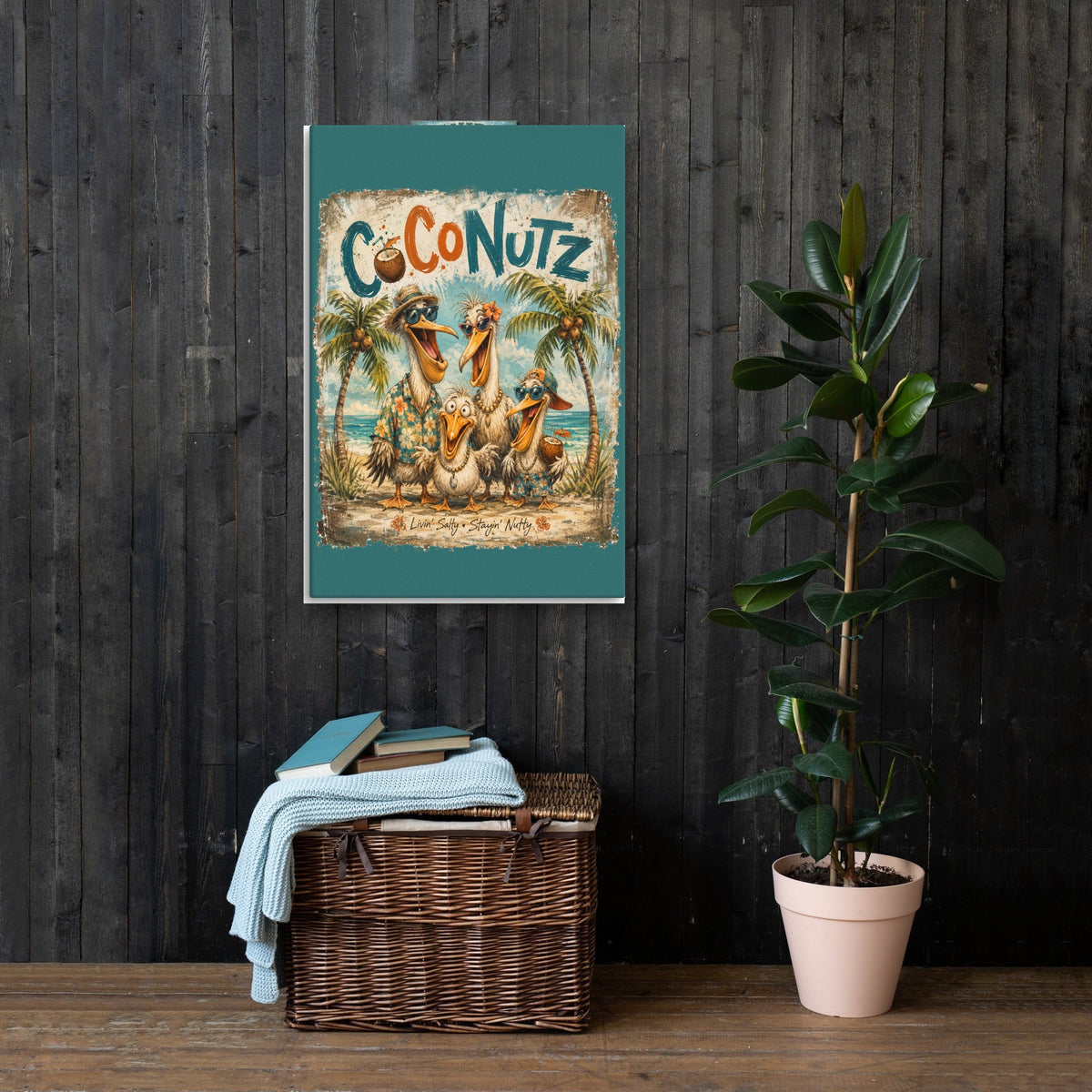 CoCoNutz Livin' Salty Stayin' Nutty Canvas 24x36 on a dark wood wall