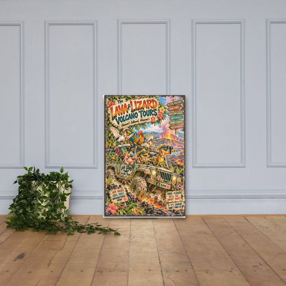 The Lava Lizard Volcano Tours Canvas 24x36 leaning on a paneled wall