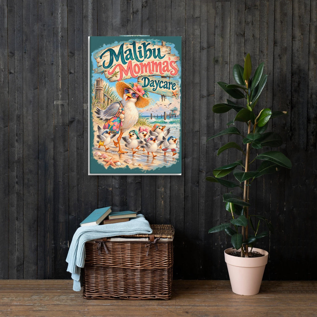 Malibu Mommas Daycare Canvas 24x36 on a dark wood wall