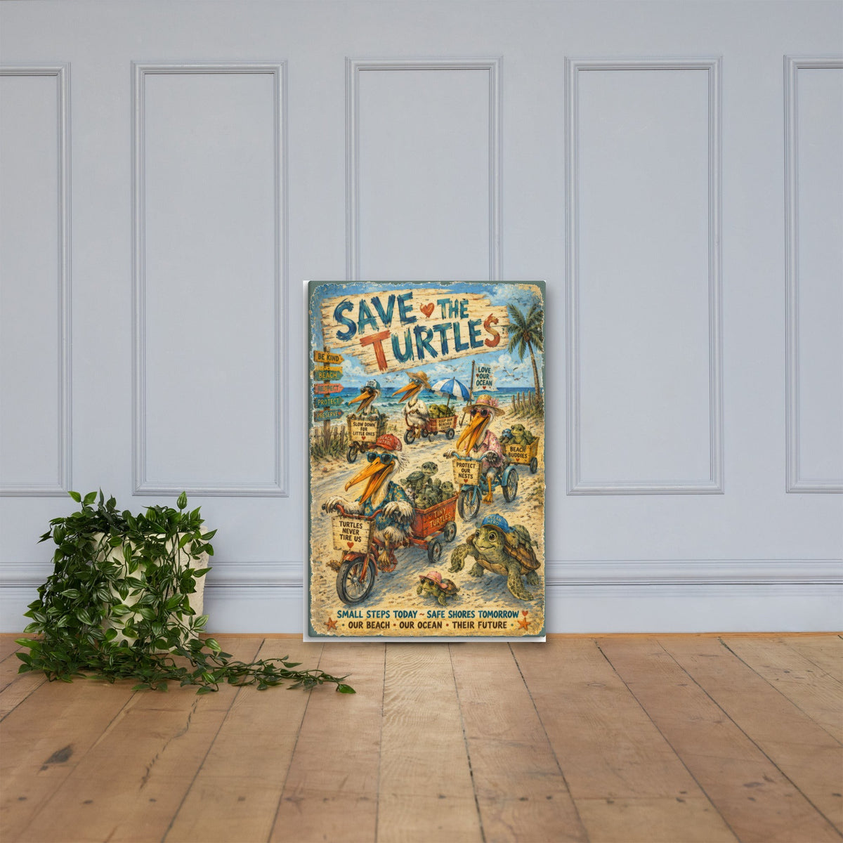 Save the Turtles canvas, 24x36 leaning on the floor