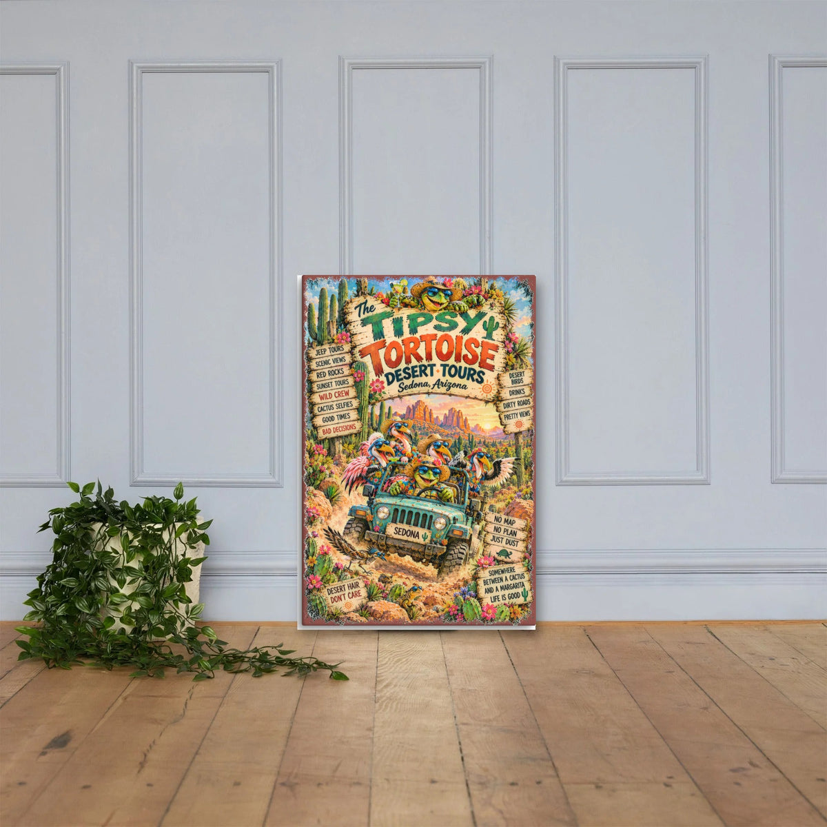 Tipsy Tortoise Desert Tours Canvas 24x36 leaning on a paneled wall