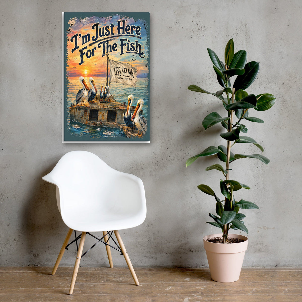I'm Just Here for the Fish USS Selma canvas, 24x36 over a console